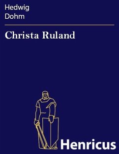 Christa Ruland (eBook, ePUB) - Dohm, Hedwig
