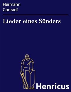 Lieder eines Sünders (eBook, ePUB) - Conradi, Hermann
