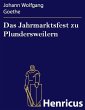 Das Jahrmarktsfest zu Plundersweilern... - Bild 1