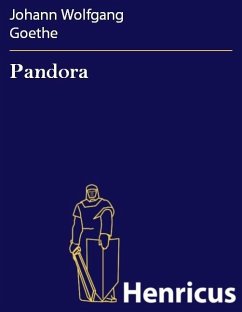 Pandora (eBook, ePUB) - Goethe, Johann Wolfgang