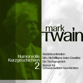 Mark Twain: Humorvolle Kurzgeschichten 2 (MP3-Download)