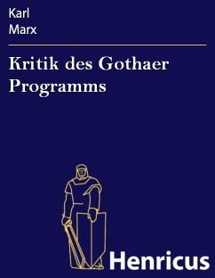 Kritik des Gothaer Programms (eBook, ePUB) - Marx, Karl