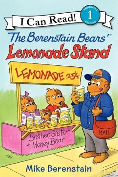 The Berenstain Bears' Lemonade Stand - Berenstain, Mike