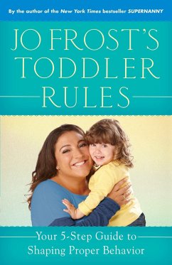 Jo Frost's Toddler Rules - Frost, Jo