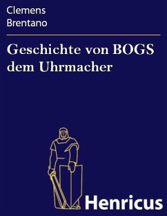 Cover Geschichte von BOGS dem Uhrmacher (eBook, ePUB)