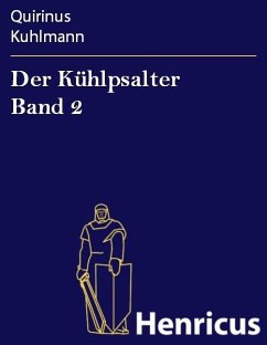 Der Kühlpsalter Band 2 (eBook, ePUB) - Kuhlmann, Quirinus