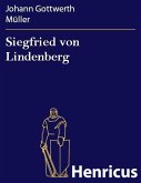 Siegfried von Lindenberg (eBook, ePUB)