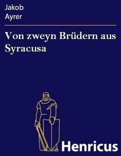 Cover Von zweyn Brüdern aus Syracusa (eBook, ePUB)