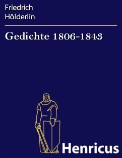 Gedichte 1806-1843 (eBook, ePUB) - Hölderlin, Friedrich