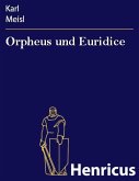 Orpheus und Euridice (eBook, ePUB)
