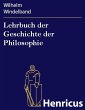 Lehrbuch der Geschichte der Philosophie... - Bild 1