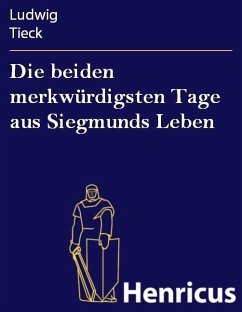 Cover Die beiden merkwürdigsten Tage aus Siegmunds Leben (eBook, ePUB)