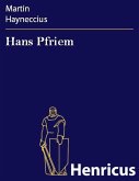 Hans Pfriem (eBook, ePUB)