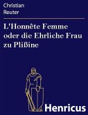 L'Honnête Femme oder die Ehrliche Frau zu Plißine (eBook, ePUB)