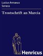 Trostschrift an Marcia (eBook, ePUB) - Bild 1