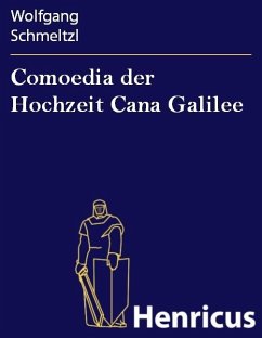 Cover Comoedia der Hochzeit Cana Galilee (eBook, ePUB)