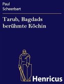 Tarub, Bagdads berühmte Köchin (eBook, ePUB)