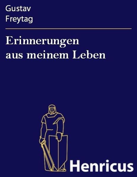 Erinnerungen aus meinem Leben (eBook, ePUB)