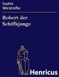 Robert der Schiffsjunge (eBook, ePUB) - Bild 1