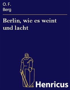 Cover Berlin, wie es weint und lacht (eBook, ePUB)