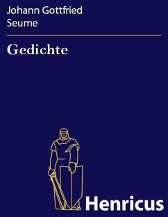 Gedichte (eBook, ePUB) - Seume, Johann Gottfried