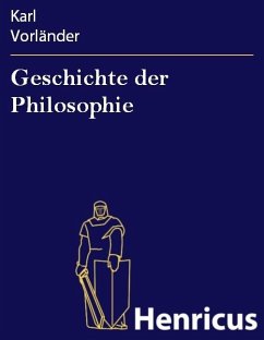 Geschichte der Philosophie (eBook, ePUB) - Vorländer, Karl