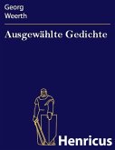 Ausgewählte Gedichte (eBook, ePUB) Ausgewählte Gedichte (eBook, ePUB)