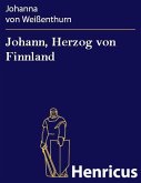 Johann, Herzog von Finnland (eBook, ePUB)