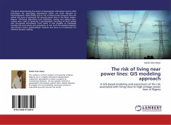 The risk of living near power lines: GIS modeling approach - Nkeki, Ndidi Felix
