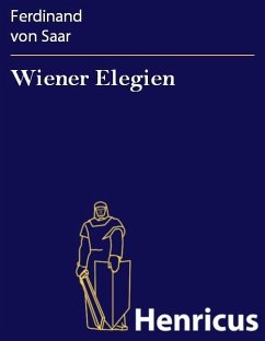 Wiener Elegien (eBook, ePUB) - Saar, Ferdinand von