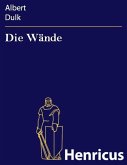 Die Wände (eBook, ePUB)