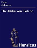 Die Jüdin von Toledo (eBook, ePUB)