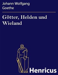 Cover Götter, Helden und Wieland (eBook, ePUB)