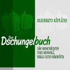 Das Dschungelbuch: Die Geschichte von Mowgli, Balu und Baghira (MP3-Download)