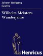 Wilhelm Meisters Wanderjahre (eBook,... - Bild 1