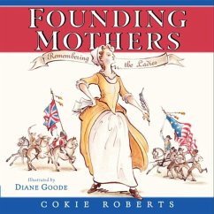 Founding Mothers - Roberts, Cokie