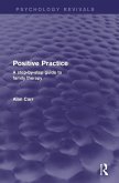 Positive Practice (Psychology Revivals)
