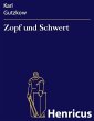 Zopf und Schwert (eBook, ePUB) - Bild 1