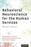 Behavioral Neuroscience for the Human Services