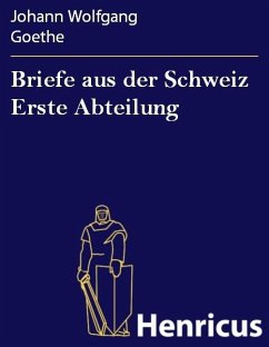 Cover Briefe aus der Schweiz Erste Abteilung (eBook, ePUB)