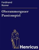 Oberammergauer Passionspiel (eBook, ePUB)