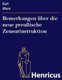 Bemerkungen über die neue preußische Zensurinstruktion (eBook, ePUB)