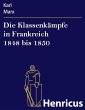 Die Klassenkämpfe in Frankreich 1848... - Bild 1