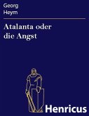 Atalanta oder die Angst (eBook, ePUB)