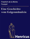 Eine Geschichte vom Galgenmännlein (eBook, ePUB)