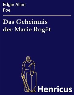 Das Geheimnis der Marie Rogêt (eBook, ePUB) - Poe, Edgar Allan