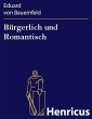 Bürgerlich und Romantisch (eBook, ePUB) - Bild 1