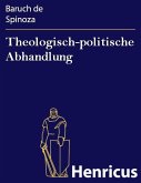Theologisch-politische Abhandlung (eBook, ePUB)