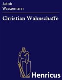 Christian Wahnschaffe (eBook, ePUB)