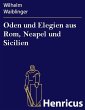 Oden und Elegien aus Rom, Neapel und... - Bild 1